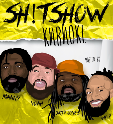 Shitshow Karaoke 4